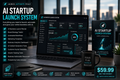 AI Startup Launch System