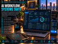 AI Workflow Systems Suite